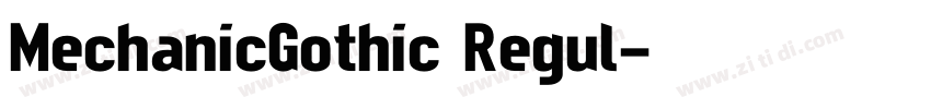 MechanicGothic Regul字体转换